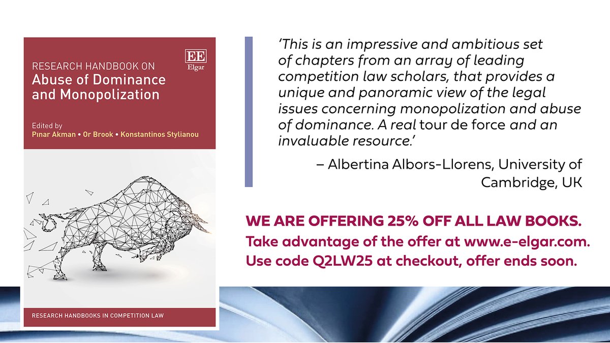 🆕 Research Handbook on Abuse of Dominance and Monopolization, edited by <a href="/drpinarakman/">Prof Pınar Akman</a> <a href="/or_brook/">Or Brook</a> and <a href="/kstylian2/">K Stylianou</a>

Contributors include: D. Daniel Sokol, Viktoria H.S.E. Robertson, Christopher R. Leslie + many others

🆓 Read Chapter 1 on Elgaronline ➡️ doi.org/10.4337/978183…