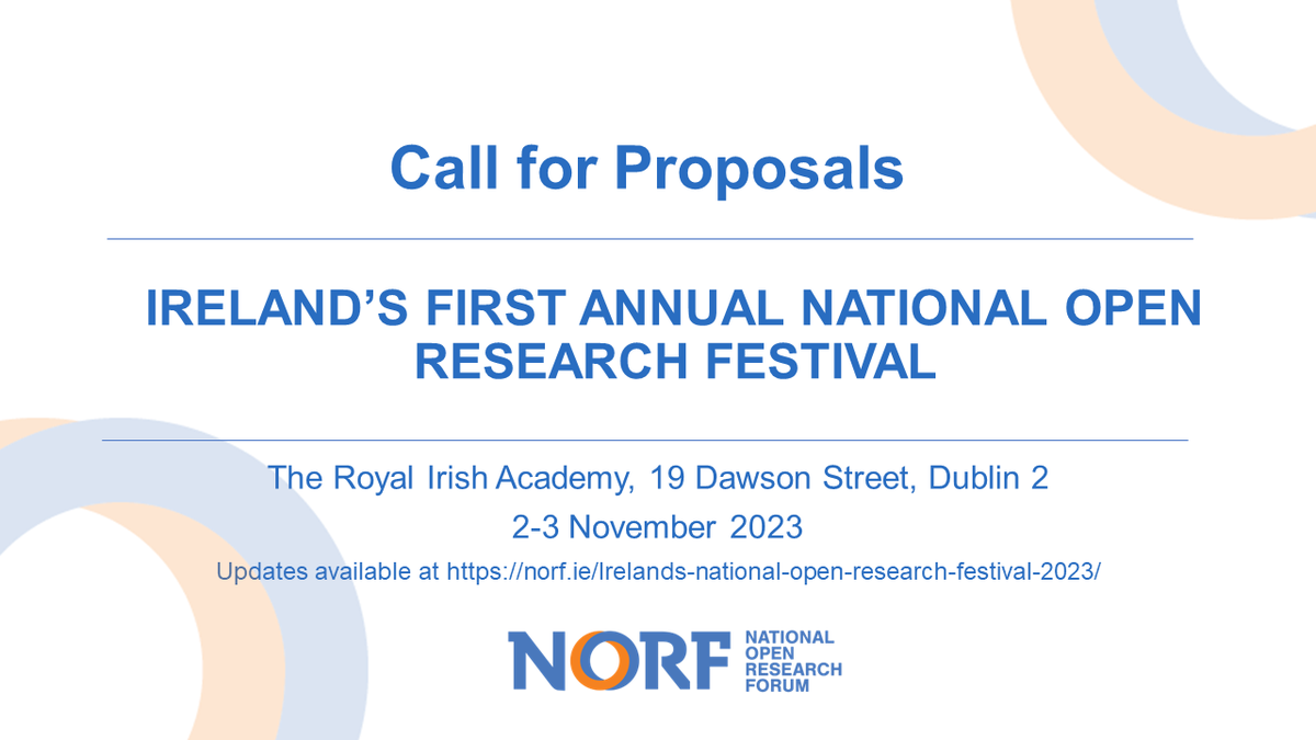 norfireland's tweet photo. 📢Call for proposals now open!
#NORFest2023 provides a forum for the research community to present and discuss work related to Ireland's transition to Open Research. Explore the themes and topics and how to get involved here: https://t.co/PimyMxxP4E
#OpenResearchIE
#OpenScience https://t.co/FvfByGOC4W