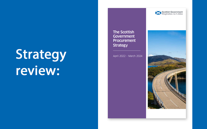 📢 Following publication of the Public Procurement Strategy for Scotland (PPSS), the @scotgov Procurement Strategy 2022 to 2024 has been reviewed and foreword updated. Read more: blogs.gov.scot/public-procure…