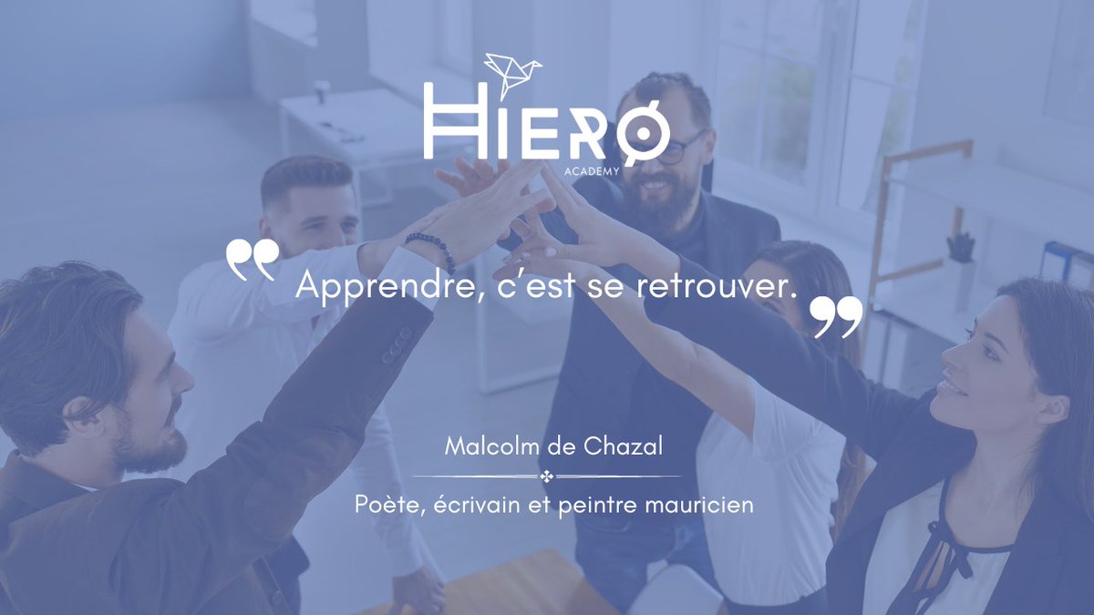 'Apprendre c'est se retrouver.' Malcom de Chazal - Poète, écrivain et peintre mauricien #citation #citationdujour #apprendre #formationprofessionnelle #apprentissage #developpementpersonnel