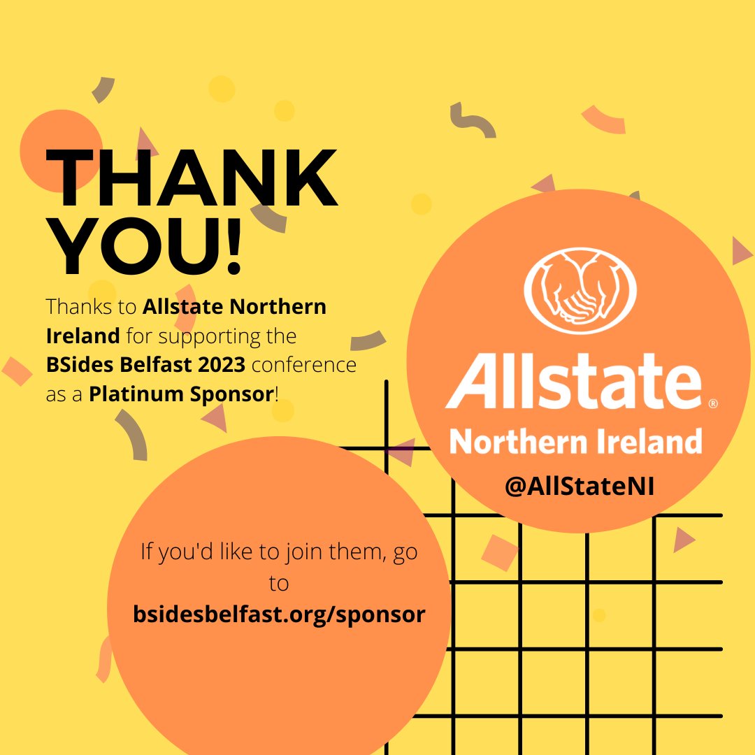 bsidesbelfast's tweet photo. Thanks to @AllstateNI for supporting the #bsidesbelfast23 conference, coming back to the @europahotel 19th September.

Register: https://t.co/fRCQh4ZdKV
#CFP: https://t.co/Hnr8iagKZq
Support: https://t.co/Z4gFtWEpzF

#SecurityBsides #bsidesbelfast #cybersecurity #belfast #infosec https://t.co/df5ANL6Q6N