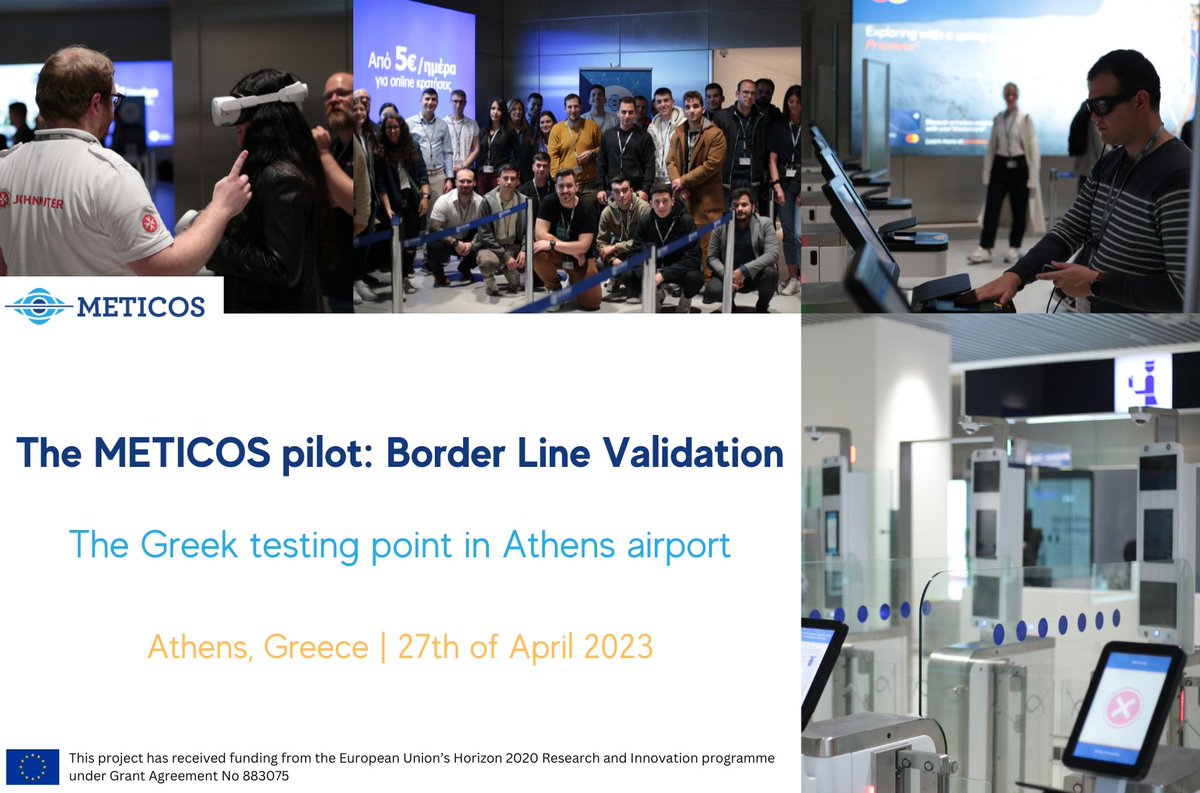 MeticosEU's tweet photo. 🎉The second #meticoseu #pilot on Border Line Validation has been successfully completed at Athens International Airport in Greece.
ℹ️ Discover more at https://t.co/yBe6IvRdVb
#BCPs #bordercontrol #H2020 #research #innovation #BESCluster https://t.co/4Eisd4Yasg