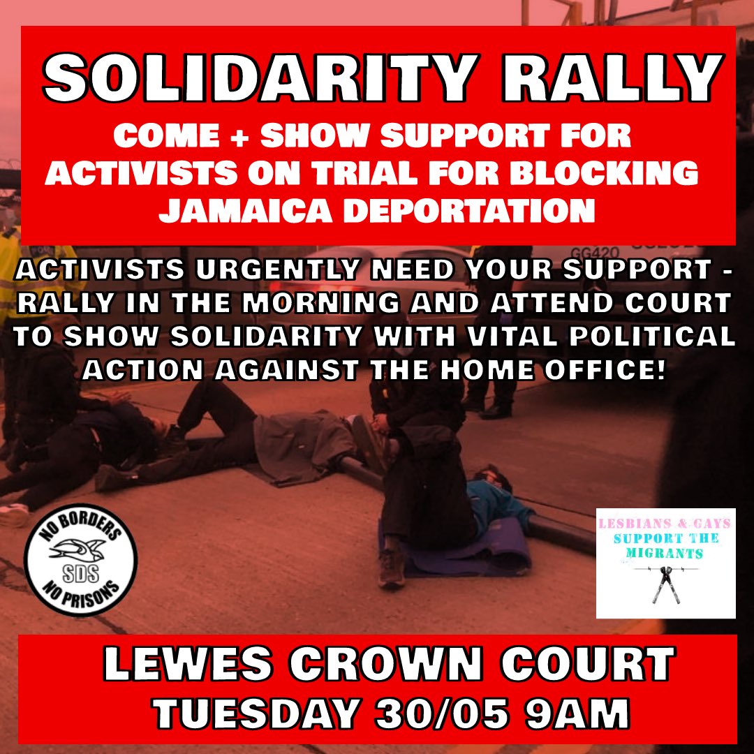 StpDeportations's tweet photo. ⚖️ Trial solidarity rally ⚖️

Three people who blocked a Jamaica deportation from Brook House are on trial &amp; need your support.

Come to the rally before and attend court after.

Tuesday 30th May at Lewes Crown Court. https://t.co/AHseuTP6bs
