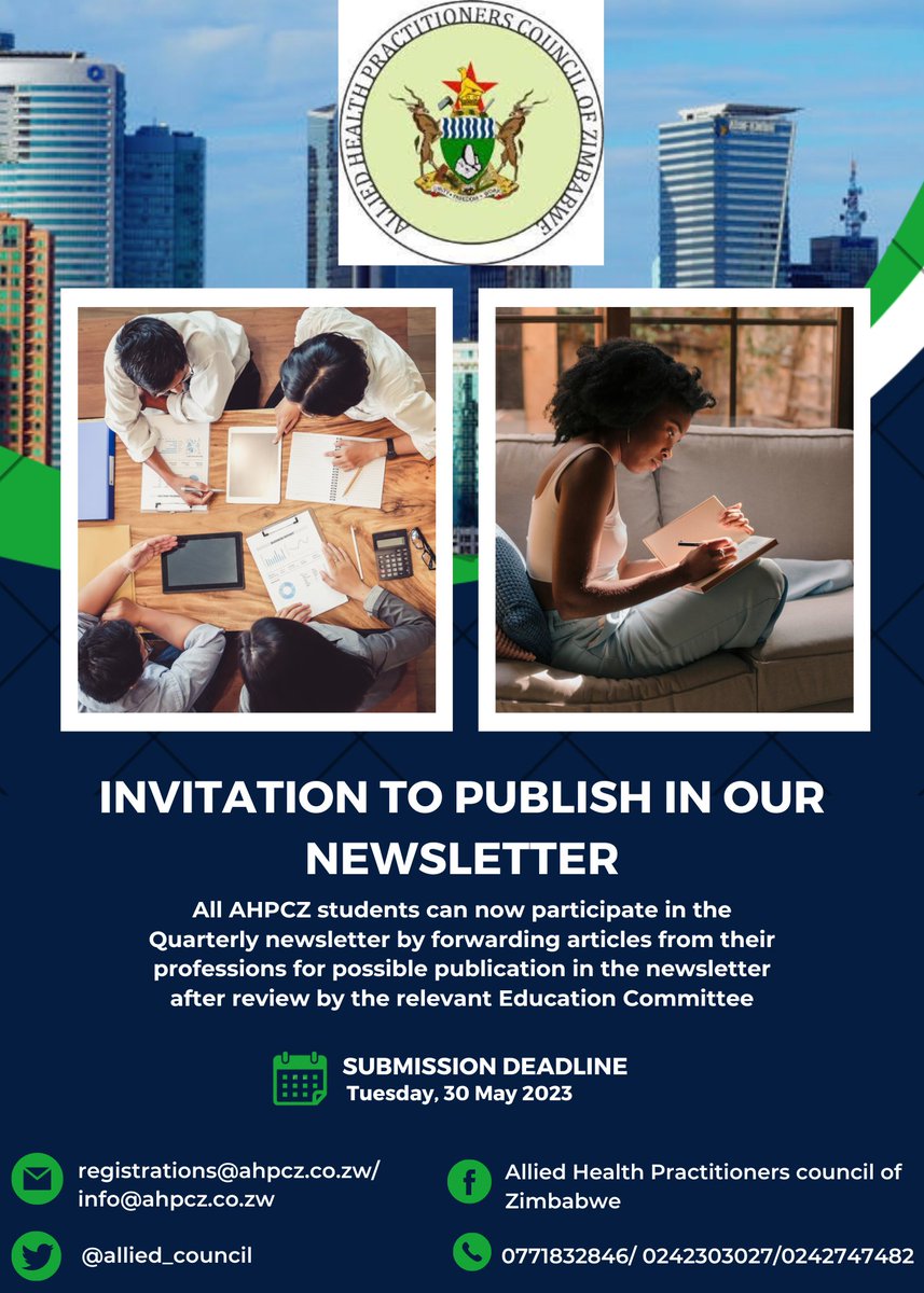 allied_council's tweet image. AHPCZ would like to invite all AHPCZ students to participate in the Quarterly newsletter by forwarding articles from their professions for possible publication in the newsletter 
Send it to complianceallied@gmail.com or info@ahpcz.co.zw