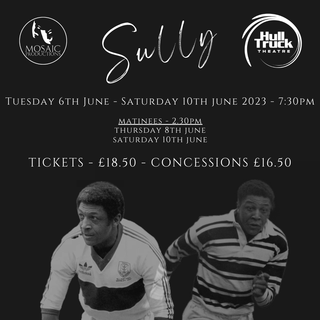 'Sully' is coming to <a href="/HullTruck/">Hull Truck Theatre</a> this June! 🙌

'Sully' tells the remarkable story of the late Clive Sullivan MBE on what would've been his 80th birthday year ❤️

More info and tickets 👉 bit.ly/3VtQRks 

#UpTheRobins 🔴⚪️