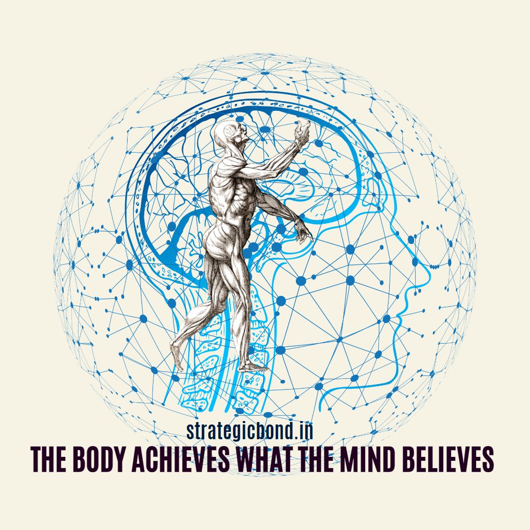 Body can achieve what our mind can believe. #strategicbond #motivationworks #mindpower #healingandwellness #mindtraining #Believe