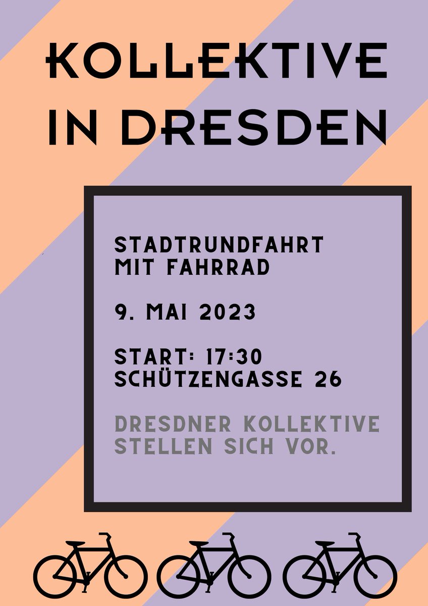 Am 9. Mai 2023 findet unsere dritte Kollektive Stadtrundfahrt der Dresdner Kollektive im Rahmen des Dear Future Festivals statt. Mit unseren Fahrrädern wollen wir die Orte, an denen die Betriebe kollektiv  arbeiten und wirken entdecken. 

Wir freuen uns auf Euch!