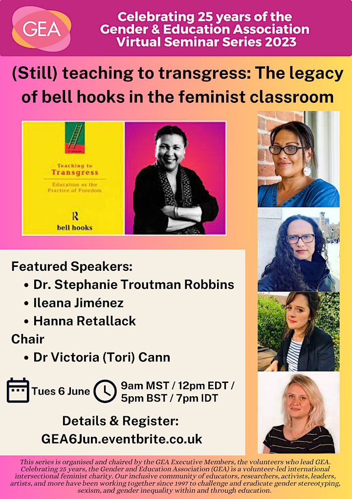 genderanded's tweet photo. Pls RT: Join us for a GEA virtual seminar on 6 June
(Still) #teaching to transgress: The legacy of bell hooks in the #feminist #classroom
Featuring
@KittyKahlo
@feministteacher
@HannaRetallack
@_canndo
Details & Register https://t.co/8v05taOpZM
#bellhooks #education #teach https://t.co/kJTE8sU68v