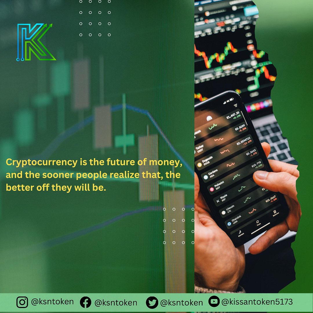 ksntoken's tweet photo. Cryptocurrency is the future of money, and the sooner people realize that, the better off they will be.
#future #money #ksn #ksntoken #kissantoken #ksncoin #ksnblockchain #crypto #cryptocurrency
#web3crypto #SecureYourLife #DecentralizedFinance #BlockchainTechnology #CryptoInvesting #HODL #SmartContracts #CryptoNews #Altcoin #InvestInCrypto #cryptomarket #decentralizedfinance #nft #nonfungibletokens #blockchainart #blockchainbridge #investing #research #innovation #web3 #digitalmoney #digital