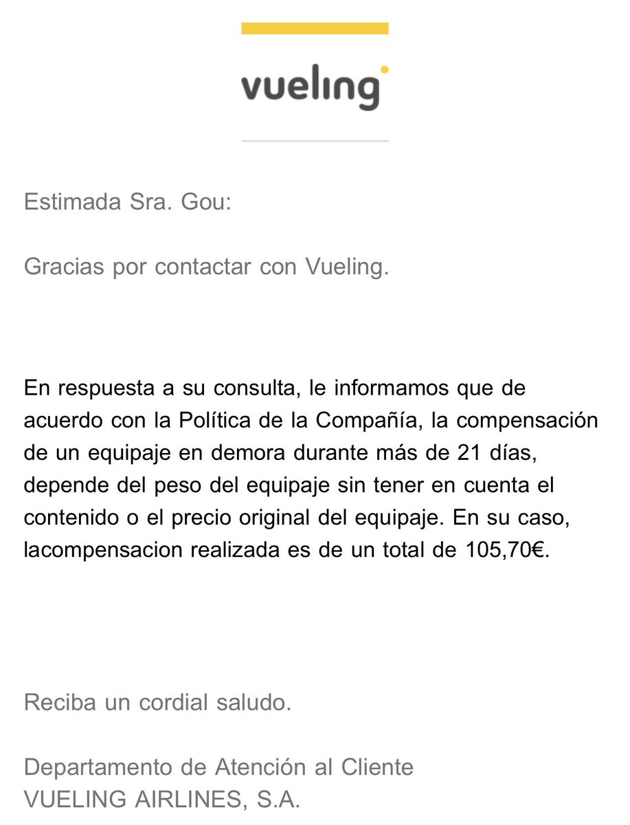 Es de ser sinvergüenzas perder una maleta llena de ropa y artículos de valor en el mes de enero y responder esto en el mes de mayo 😡 @vueling Una lucha continúa para que empresas como @Iberia sean responsables y consecuentes a sus actos de pérdida de equipaje. Lamentables!!!