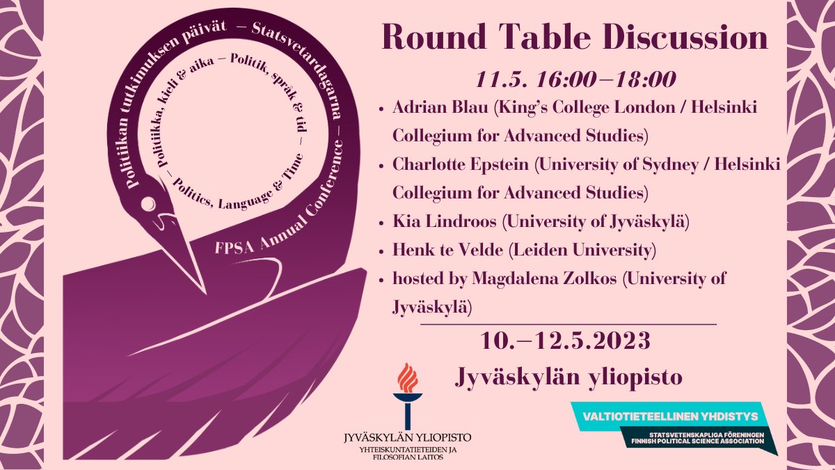 JyuYfi's tweet photo. FPSA Annual Conference is next week! One of our main events is a roundtable discussion on the theme of the conference ‘politics, language, and time’. You can read more about it here: https://t.co/DYTPnh27n8 https://t.co/GpaIkI8XcR