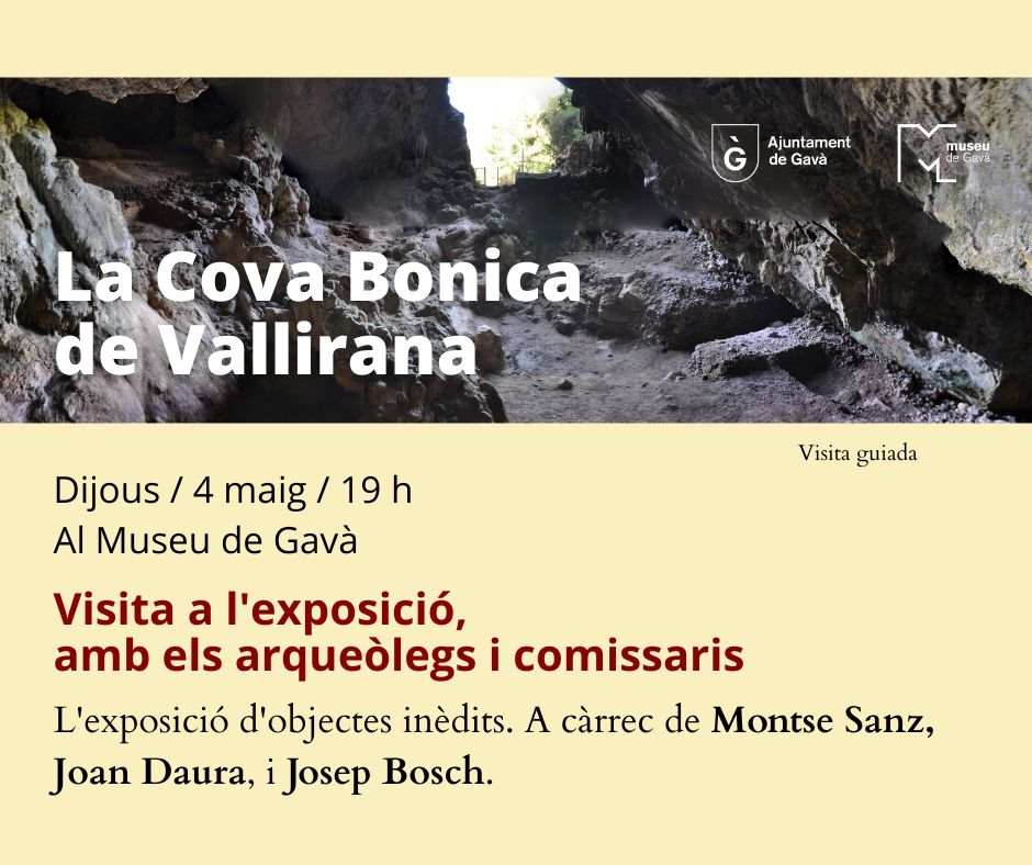 ParcGava's tweet photo. Visita guiada exposició "La Cova Bonica de Vallirana"

La visita guiada a càrrec de Montse Sanz i Joan Daura, i Josep Bosch, comissaris de l'exposició.
Gratuït
@elbruguers @gavatv @RadioGava @gava_info @TurismeBaixLlob @socdegava @HeritageVila @PatDiba @CECBLL @arqueoxarxa https://t.co/2qpRJ38ZnZ