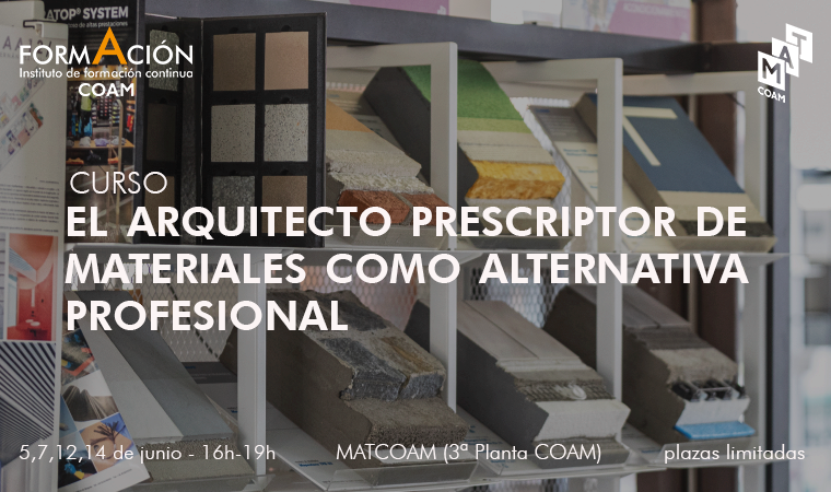 Instituto de Formación Continua COAM (@cursoscoam) on Twitter photo 🏗️Colaboramos con MATCOAM para ofreceros el curso 'El arquitecto prescriptor de materiales', una alternativa profesional en el sector.
📍@coamadrid
📅 5, 7, 12 y 14 de junio.
📲 formacion.coam.org/curso/3544/3927
Empresas patrocinadoras: <a href="/BIODESIGNPOOLS/">BIODESIGN POOLS</a>, <a href="/SikaSpain/">Sika España</a> y <a href="/VELUXSpain/">VELUX España</a> 🏗️Colaboramos con MATCOAM para ofreceros el curso 'El arquitecto prescriptor de materiales', una alternativa profesional en el sector.
📍@coamadrid
📅 5, 7, 12 y 14 de junio.
📲 formacion.coam.org/curso/3544/3927
Empresas patrocinadoras: <a href="/BIODESIGNPOOLS/">BIODESIGN POOLS</a>, <a href="/SikaSpain/">Sika España</a> y <a href="/VELUXSpain/">VELUX España</a>
