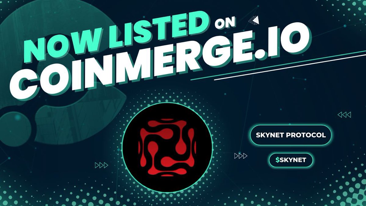 ⭐️New Listing - Skynet Protocol⭐️

<a href="/ProtocolSkynet/">SKYNET Protocol</a> is now live on CoinMerge.io | The Web3 Operating System. #SKYNET

Learn more about $SKYNET on their Project Page on CoinMerge.io!

Chat, Chart, Trade &amp; Vote to win a Free Banner Ad!💥
