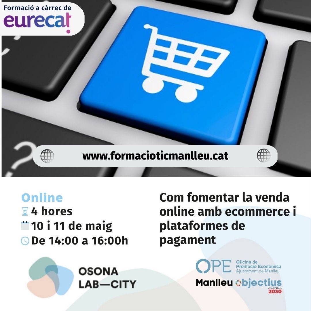 No saps com incrementar les teves vendes? La venda online és una solució!

Apunta’t i forma’t sobre com fomentar la venda en línia.

10 i 11 de maig.
De 14 a 16 h.
En línia 

Més info i inscripcions: tuit.cat/eTzjx

Amb certificat d’aprofitament!