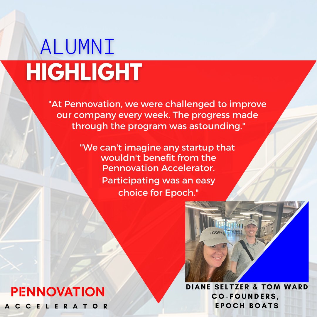 PennovationWork's tweet photo. Still wondering if your startup could benefit from the Pennovation Accelerator program? Check out what last year’s participants Tom Ward &amp; Diane Seltzer, founders of @epochboats, had to say about the program. Applications are open through 5/10. Learn more: https://t.co/tNGPP6iXuK https://t.co/ZitPRj6DmZ
