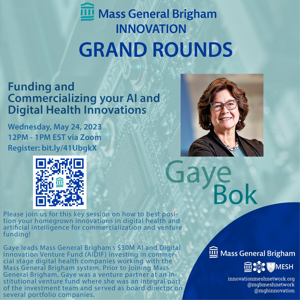 Join us on May 24 for Mass General Brigham Innovation Grand Rounds.
Gaye Bok, Partner, AI and Digital Innovation Fund, will speak about positioning digital health &amp; #artificialintelligence innovations for commercialization and venture funding.

Register: partners.zoom.us/webinar/regist…