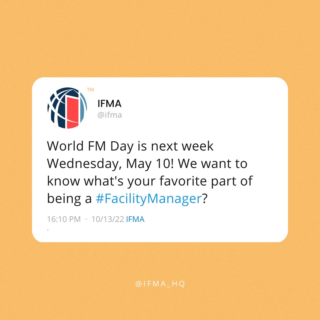 IFMA's tweet image. World FM Day is next week Wednesday, May 10! We want to know what&apos;s your favorite part of being a #FacilityManager? Share in the comments below ⬇️ 

#FacilityManagement #FMCommunity #CareerPride #MakingARealDifference