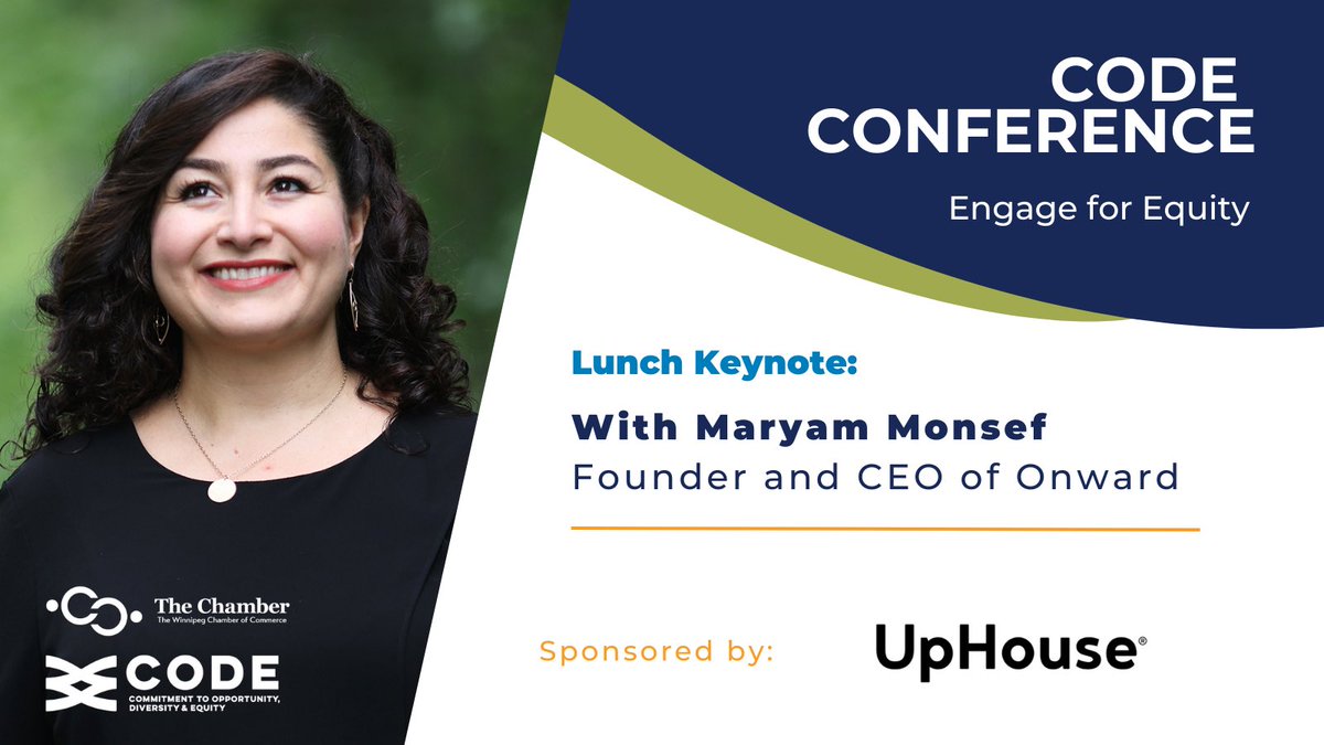 TheWpgChamber's tweet image. Welcome to our Lunch Keynote for today – @MaryamMonsef, Founder & CEO of Onward.
Thank you to our Title Sponsor for our lunch keynote: @uphouseinc
#CODEConference #CODEThoughts