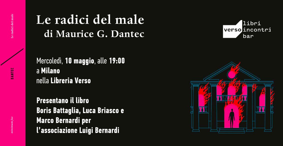 Mercoledì 10 maggio alle 19 presso la libreria Verso di Corso di Porta Ticinese a Milano, presentazione alla presentazione della nuova edizione di 'Le Radici del Male' di Maurice G. Dantec. vi aspettiamo numerosi! #noir #follipergialli #luigibernardi #dantec