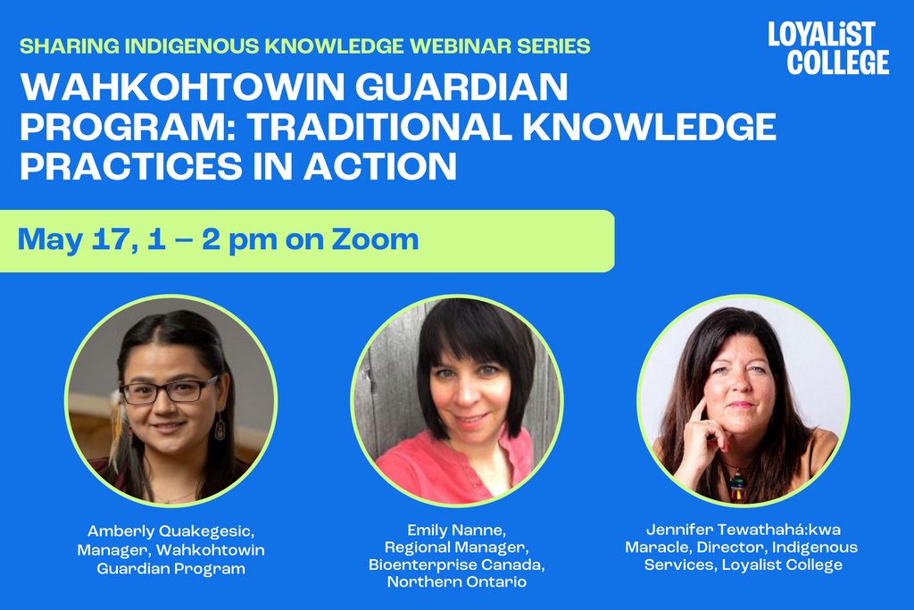 With <a href="/BioenterpriseCA/">Bioenterprise Canada</a> we present the 2nd webinar in our Indigenous Knowledge series: Wahkohtowin Guardian Program: Traditional Knowledge Practices in Action featuring Amberly Quakegesic. Register now at: bit.ly/43QHxLo

#IndigenousKnowledge
#CollegeResearch
#innovation
