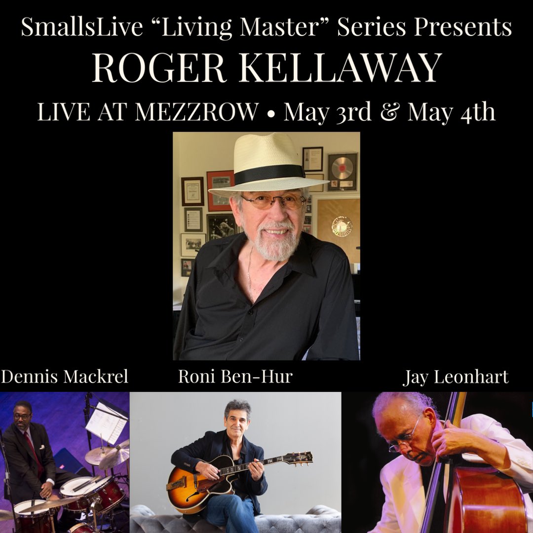 ronibenhur's tweet photo. I’m thrilled and honored to be a special guest of a true musical giant, Roger Kellaway.  Tonight and tomorrow night at @mezzrowclub Come out, or tune in. 

May 3rd- https://t.co/wtNtSK9xlT

May 4th- https://t.co/s0HqjhnfYS

#mezzrow #rogerkellaway #jazz #piano #drums #guitar https://t.co/kBvgtRj2JK