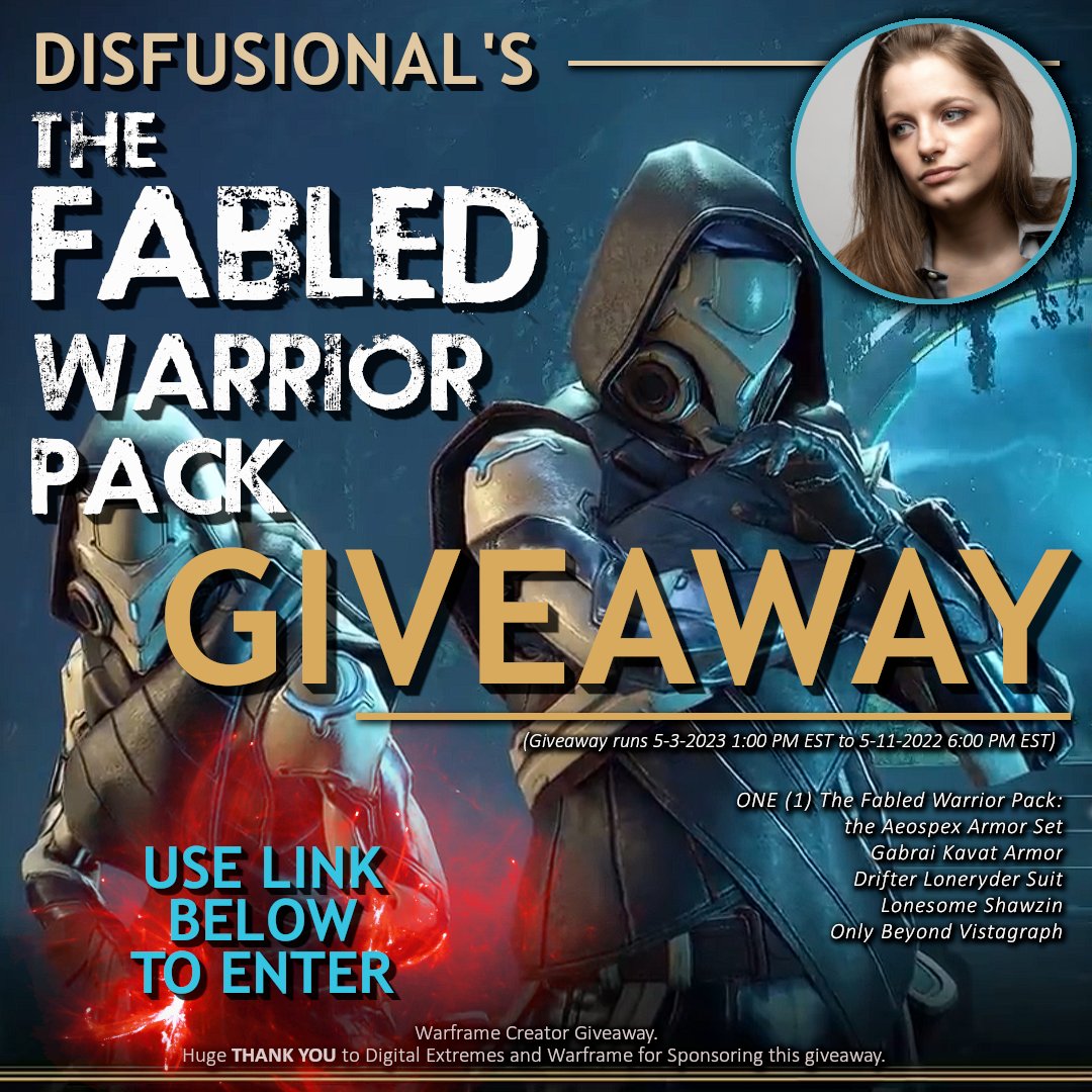 disfusional's tweet photo. Disfusional is giving away (1) The Fabled Warrior Pack to ONE lucky Tenno, on the platform of their choosing.

Click on link to ENTER:
https://t.co/MLK8XPckV6

Huge THANK YOU to Digital Extremes and @PlayWarframe #warframe for Sponsoring this #Giveaway. https://t.co/KcNgg0c74f