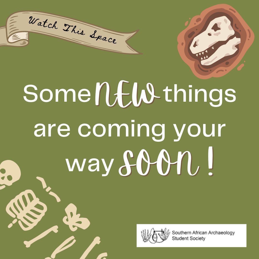 saasst_society's tweet photo. NEW THINGS ARE COMING YOUR WAY from the Southern African Archaeological Student Council! 

Watch this space 👀 

#studentarchaeology #saass #archaeology #heritage #southafrica https://t.co/oChkVYhh0e