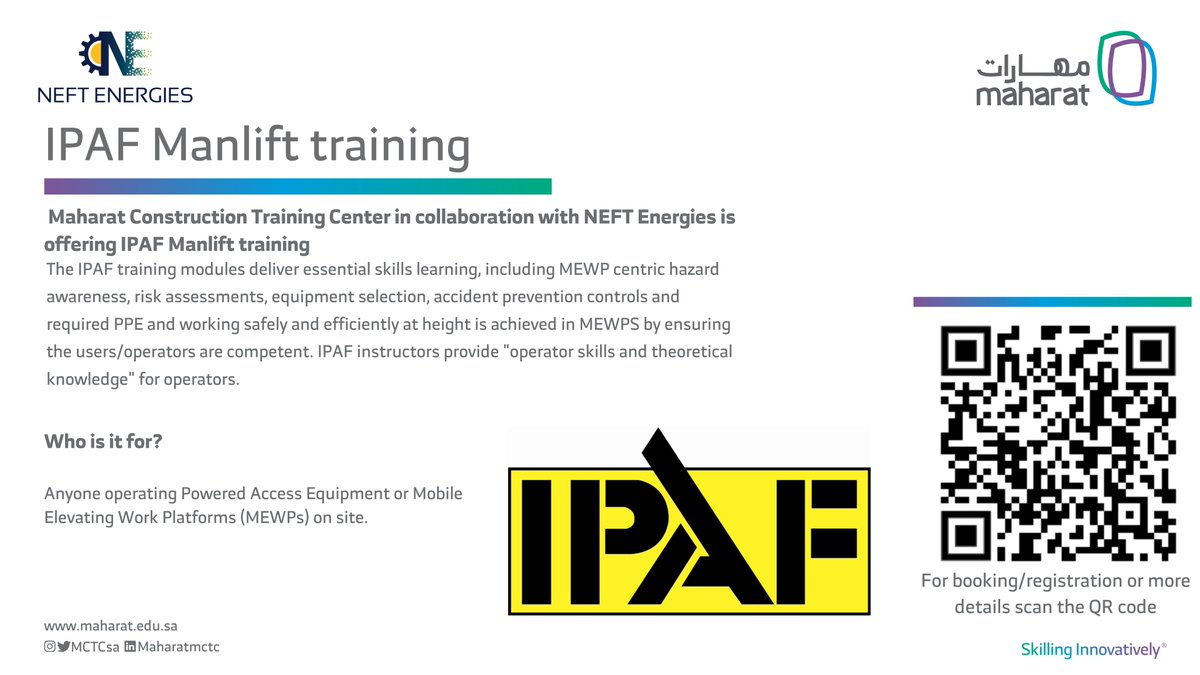 MCTCsa's tweet photo. #Maharat_Construction_Training_Center in collaboration with #NEFT_Energies is offering #IPAF #Manlift #training.

For registration or more information, please contact us via scanning the QR code.

#maharat #skillinginnovatively https://t.co/aVj6hS9XBJ