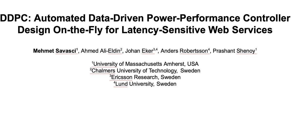 Prashant Shenoy (@pshenoy) on Twitter photo If you are attending the ACM <a href="/TheWebConf/">The Web Conference</a>, today Mehmet will be presenting our DDPC paper on power-performance control for latency-sensitive web services.
Paper: bit.ly/44nRXCw
<a href="/ahmedaley4/">Ahmed Ali-Eldin</a>
#Cloud #webperf If you are attending the ACM <a href="/TheWebConf/">The Web Conference</a>, today Mehmet will be presenting our DDPC paper on power-performance control for latency-sensitive web services.
Paper: bit.ly/44nRXCw
<a href="/ahmedaley4/">Ahmed Ali-Eldin</a>
#Cloud #webperf