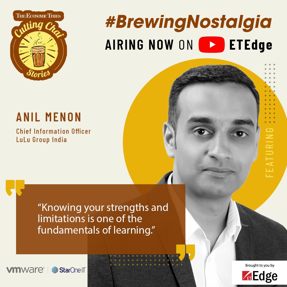 #BrewingNostalgia | #ETCuttingChaiStories | Our guest speaker, @iam_anilmenon , Chief Information Officer, @LuLuGroupIndia, shares it is important to know your areas of strength and weakness, as well as acquiring and sharing knowledge, is an important aspect of lifelong learning