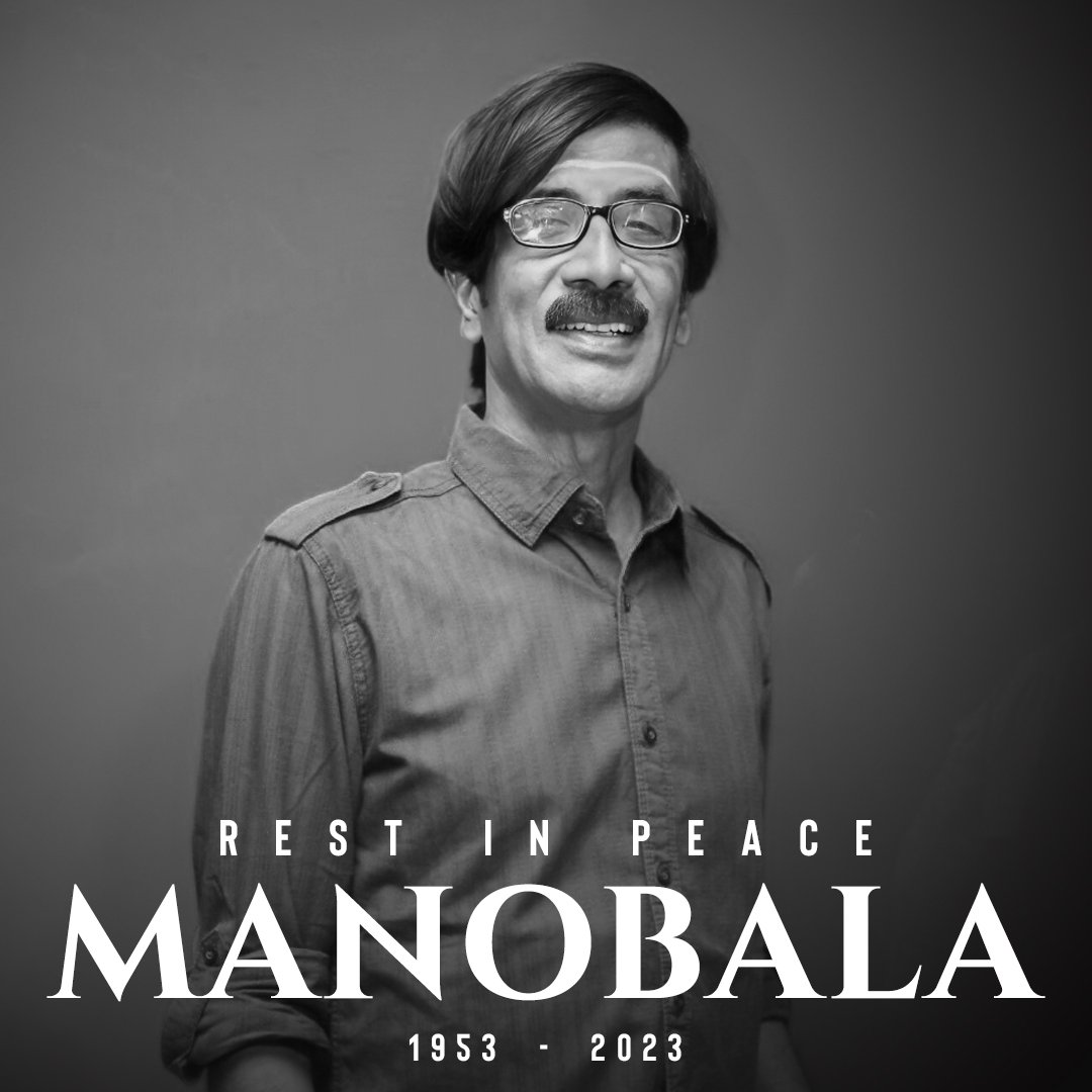 We are deeply saddened by the loss of the ace actor-director, #Manobala sir. His immense talent and contributions to the film industry will always be remembered. 
May his soul rest in peace! 🤍 #RIPManobala Sir 🙏