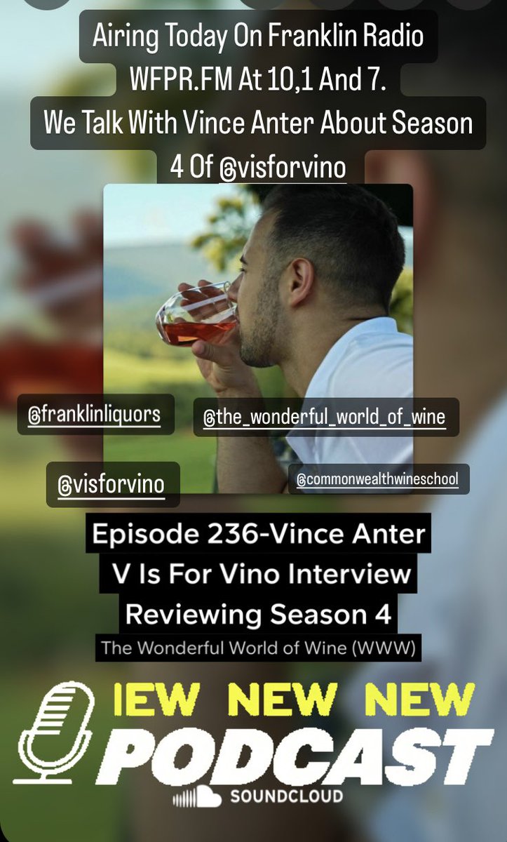 Franklinliquors's tweet photo. Our Latest @Wineeducation Episode Airs Today On Franklin Radio @FmWfpr
Listen At 10,1 And 7 We Talk With Vince Anter About @visforvino Season 4.
#wine #thewonderfulworldofwine #visforvino #podcast #wfpr #franklinma https://t.co/YjHB4QQKYN