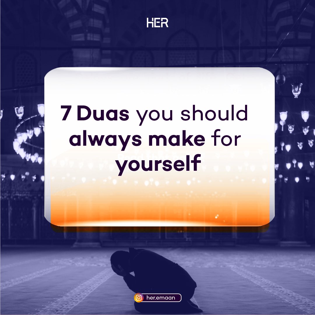 her_emaan's tweet photo. 7 Du’as you should always make for yourself. 
.
.
.
.
#Islamicpost #Islam #Islamicreminder #Islamicpage #Allah #Quran #reminder #Dua #Supplication #Pray #Prayer #medina #kabbah #faith #allahuakbar #alhamdulillah #muslimah #hijab #jannah #salah https://t.co/m6wjgmUamh