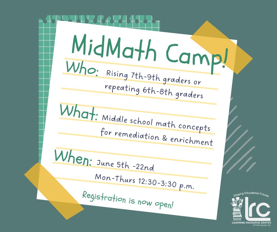 Registration is open for our MidMath Camp! The goal of the program is to focus on middle school math concepts for remediation and enrichment.

Details: 
June 5th -22nd
Monday–Thursday
12:30 p.m.-3:30 p.m.

Register your child today!
lrcpolk.com/summer-program…