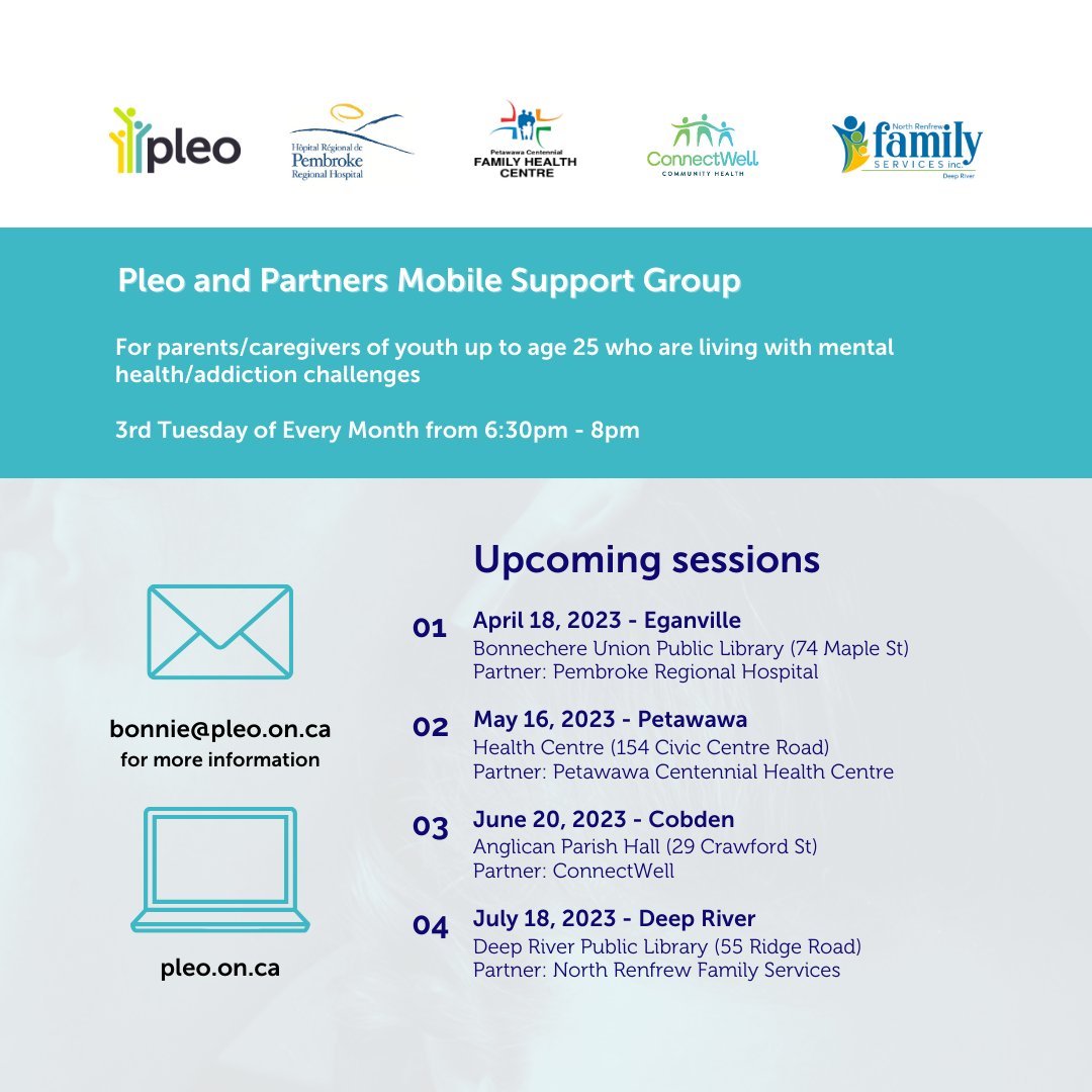 ✨ DROP-IN ✨

Pleo and Partners Mobile Support Group: for parents/caregivers of youth up to age 25 who are living with mental health addiction challenges.

Next session: May 16, 6:30pm-8pm at Petawawa Health Centre
