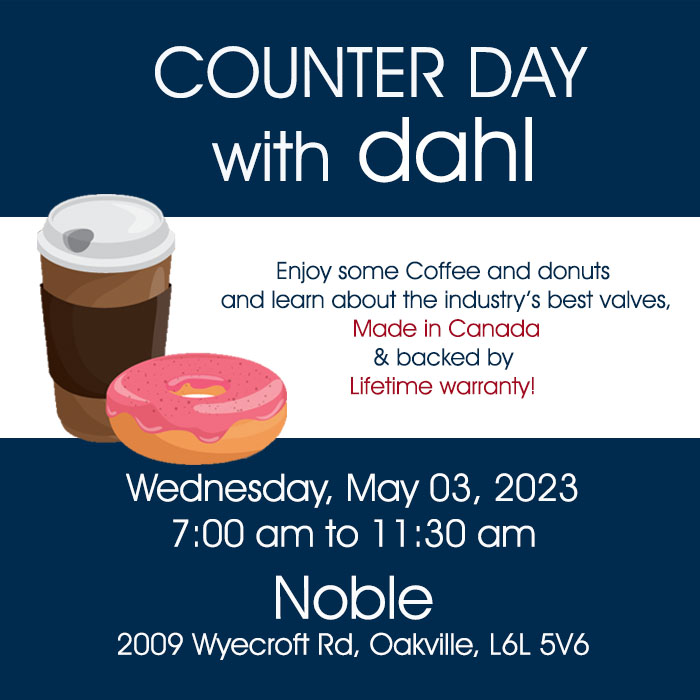 Enjoy some Coffee and donuts and learn about the industry’s best valves, Made in Canada &amp; backed by Lifetime warranty!

#counterday #Noble #oakville #dahlvalves #Madeincanada