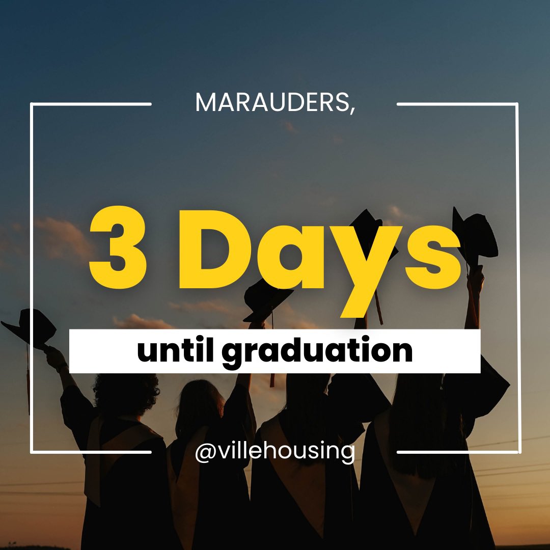 VilleHousing's tweet photo. The countdown is on with only 3 days left until graduation! We hope finals are treating you all well🎓🎓 https://t.co/tdtOFAr65c