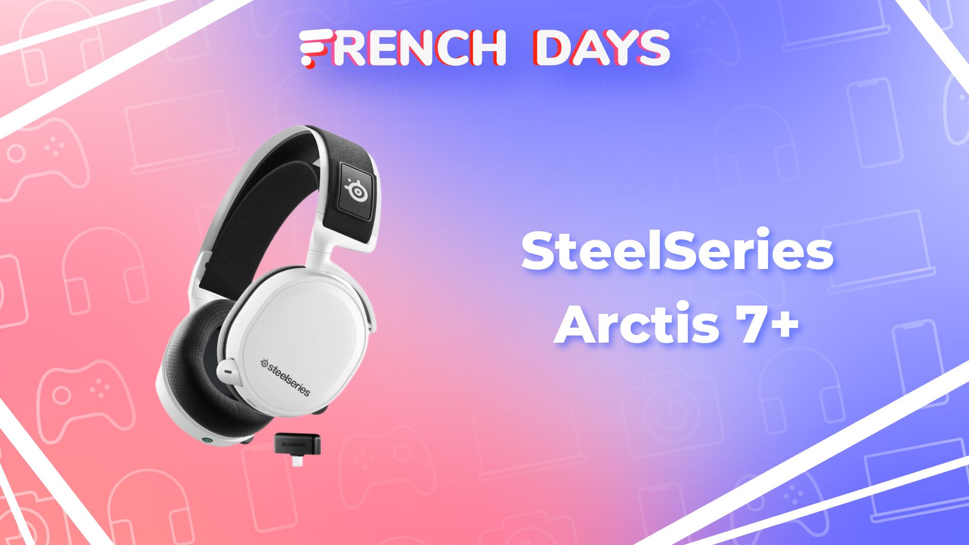 French Days 2023 : le casque gaming Steelseries Arctis 7+ est à