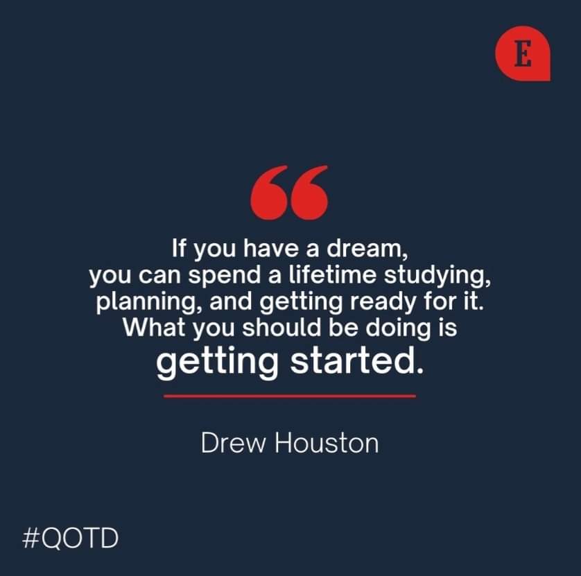 #Stopplanning #startdoing #QOTD #DrewHouston