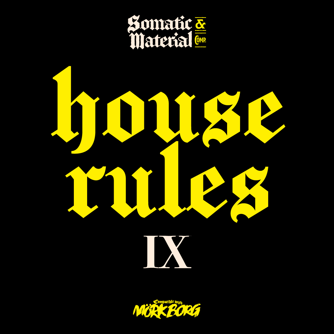 SomaticMaterial's tweet image. #MorkBorg #osr #houserule IX
(#Gameplay) Dying:
When HP goes below zero, you are dying intead of dead. You have d2 turns to receive treatment before you are dead.
#rpg #ttrpg #ttrpgcommunity #ttrpgfamily #houserules