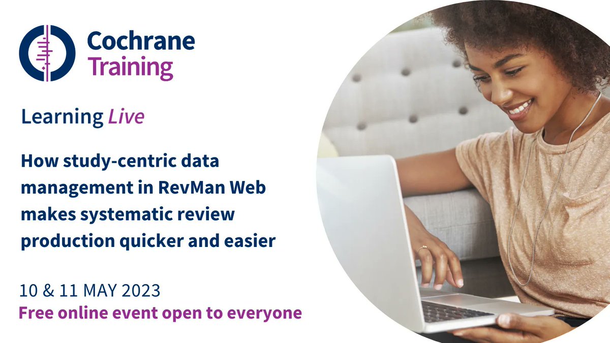 cochranecollab's tweet photo. 📢 Last Call -  Register for the free @cochranetrain webinar happening next week! 

'🌟 How study-centric data management in #RevManWeb makes #systematicreview production quicker &amp; easier' 

➡️ https://t.co/Wz95th0Kqj  

@cochranemthds https://t.co/n79qwTeRvw