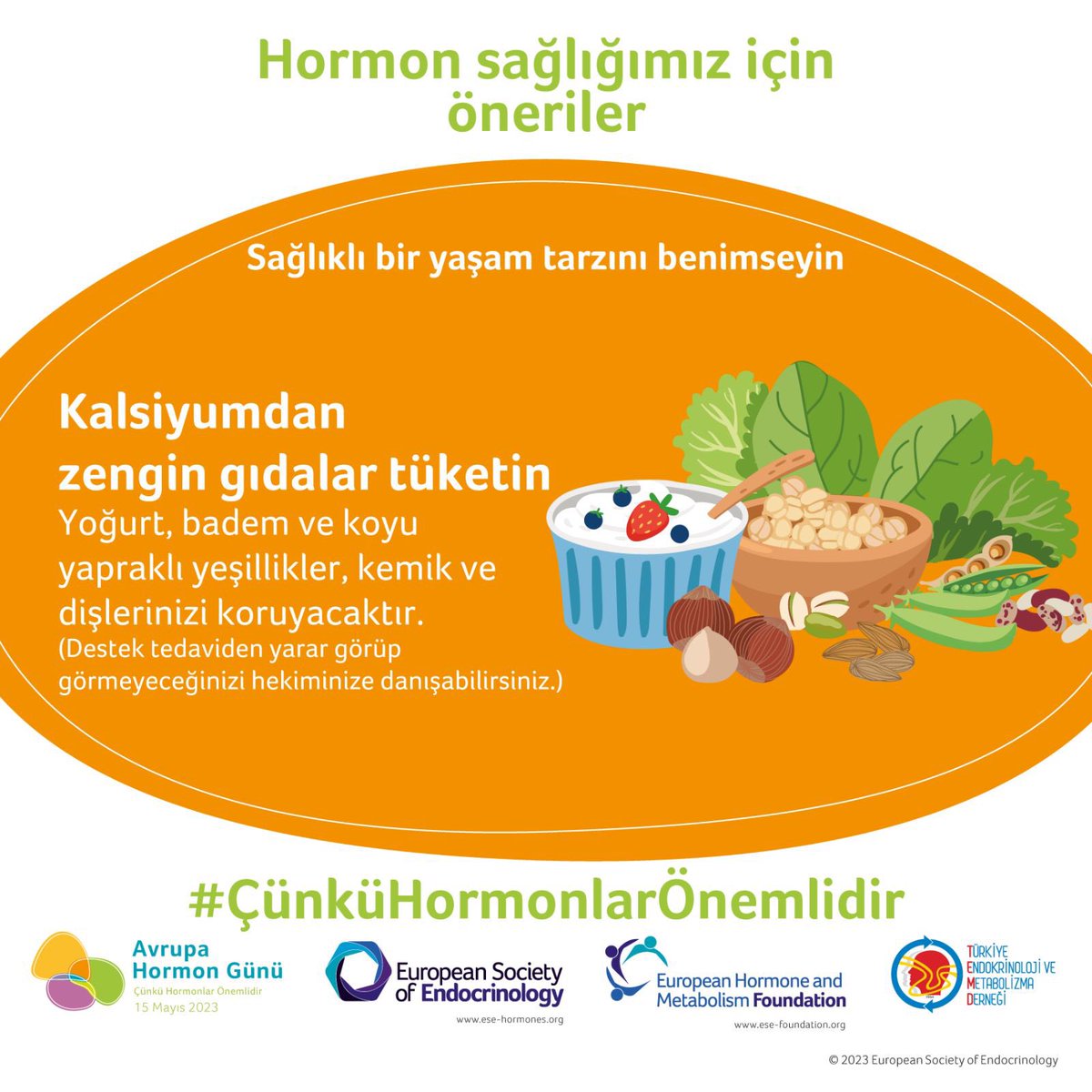 temdorgtr's tweet photo. Hormon Sağlığınız İçin Öneriler.

Kalsiyumdan zengin gıdalar tüketin.
Yoğurt, badem ve koyu yapraklı yeşillikler, kemik ve dişlerinizi koruyacaktır. 
(Destek tedaviden yarar görüp görmeyeceğinizi hekiminize danışabilirsiniz)

#çünkühormonlarönemlidir #becausehormonesmatter #temd https://t.co/iUs2nn9eCB