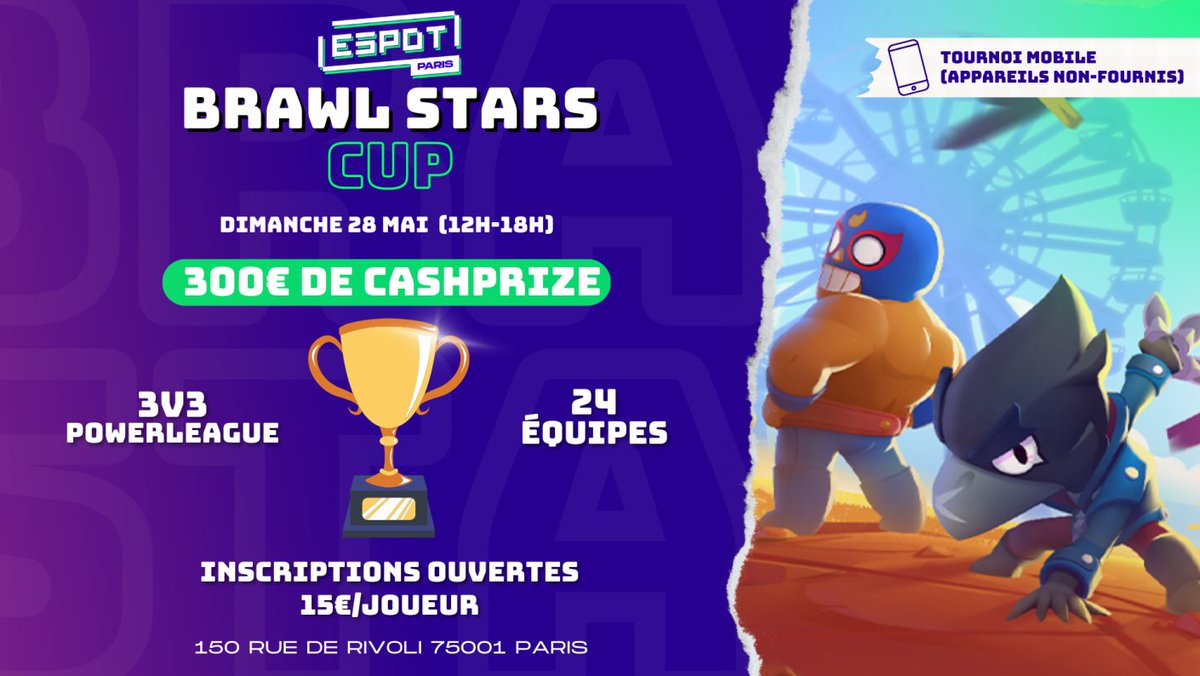 📢 ANNONCE BrawlStars

𝙇'𝙀𝙎𝙥𝙤𝙩 𝘽𝙧𝙖𝙬𝙡𝙎𝙩𝙖𝙧𝙨 𝘾𝙪𝙥 sera la première LAN mobile, proposée par l'<a href="/espotparis/">ESpot</a> 

Préparez vos champions 💥

🏳 24 équipes
🥊 3V3
💰 300€
🗓 28 Mai
🎟 bit.ly/3VqVwUk

Discord : bit.ly/3oW19h8
Ajoutez le rôle Brawl stars