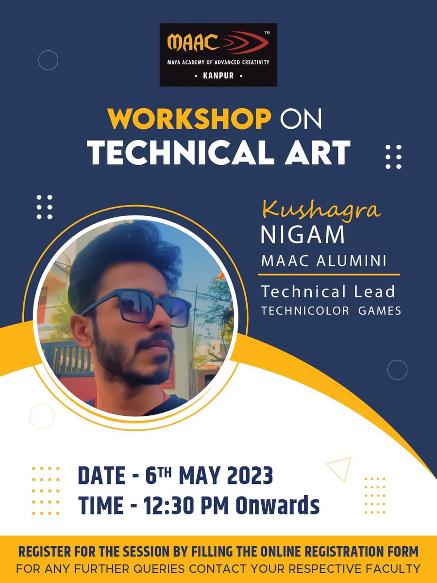 MAAC Kanpur is organizing a #workshop on
'TECHNICAL ART'
Speaker: Kushagra Nigam (MAAC Alumni)
Be a part of this amazing workshop and unleash your creativity.

#MaacKanpur #MAACIndiaOfficial #MAAC #MAACIndia #workshops2023 #workshops