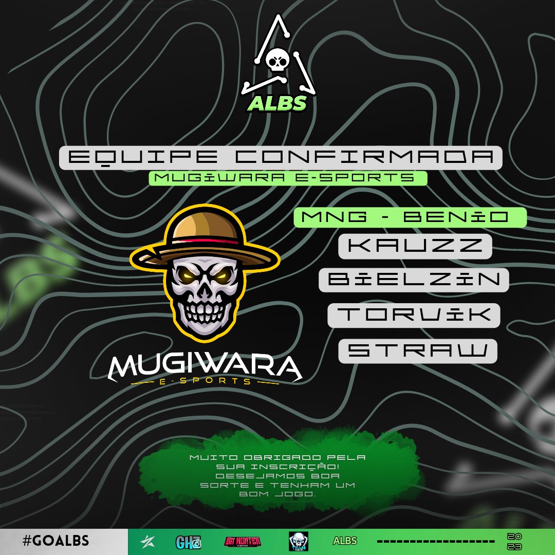 albsofc's tweet image. @mugiwaraofc_GG é a mais nova equipe CONFIRMADA na ALBS 2° Edição,  queremos agradecer a confiança na ALBS e desejamos uma boa sorte no campeonato!!!

Design: 1Math 

Patrocinadores: @BMHUNTERESPORTS