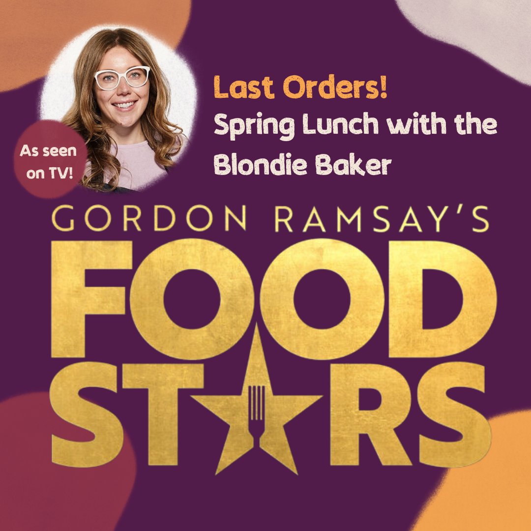 Last Orders: Final Chance to book onto our Spring Lunch with the Blondie Baker!

She currently stars on Gordon Ramsay's Future Food Stores on BBC One!

https://t.co/JKmk0qQc4X https://t.co/vP9AxrLCnj