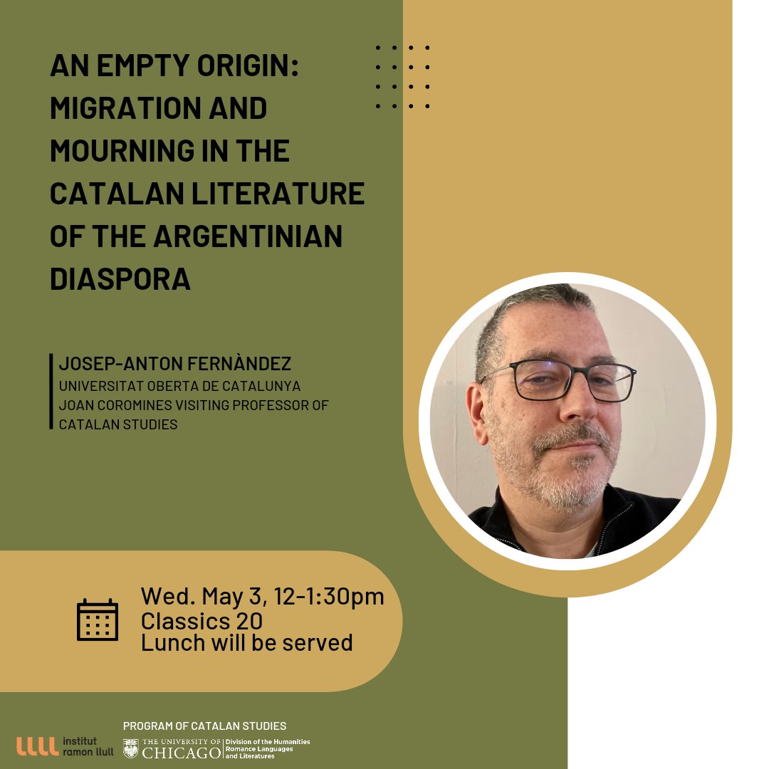 "An Empty Origin: Migration and Mourning in the Catalan Literature of the Argentinian Diaspora" Conferència avui de Josep-Anton Fernàndez, professor visitant de la Càtedra Joan Coromines