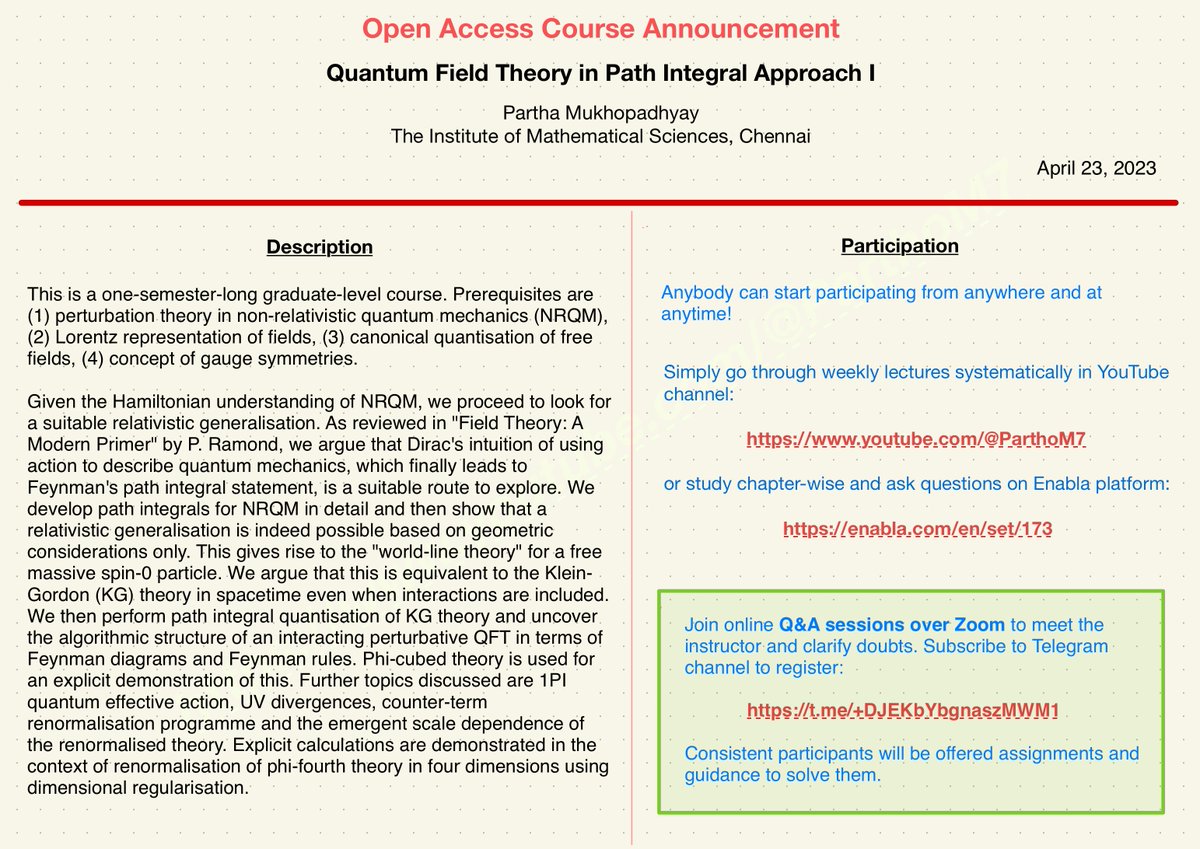 Announcing open access course on Quantum Field Theory with Q&amp;A support. Relevant links: youtube.com/@ParthoM7 (YouTube lectures), enabla.com/en/set/173 (<a href="/EnablaTeam/">Enabla</a> lectures), t.me/+DJEKbYbgnaszM…… (Q&amp;A)