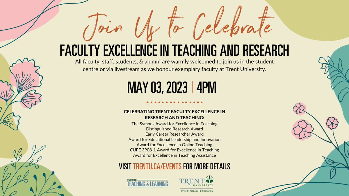 All are welcome to join us in person or via livestream for the 2023 @TrentUniversity Celebration of Faculty Excellence in Teaching and Research TODAY at 4pm. For details and registration: eventbrite.ca/e/celebration-…